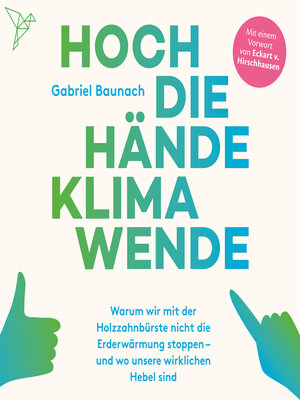 cover image of Hoch die Hände, Klimawende! (Ungekürzt)